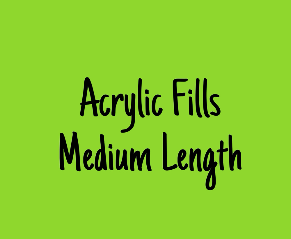 Acrylic Fills - Medium Size