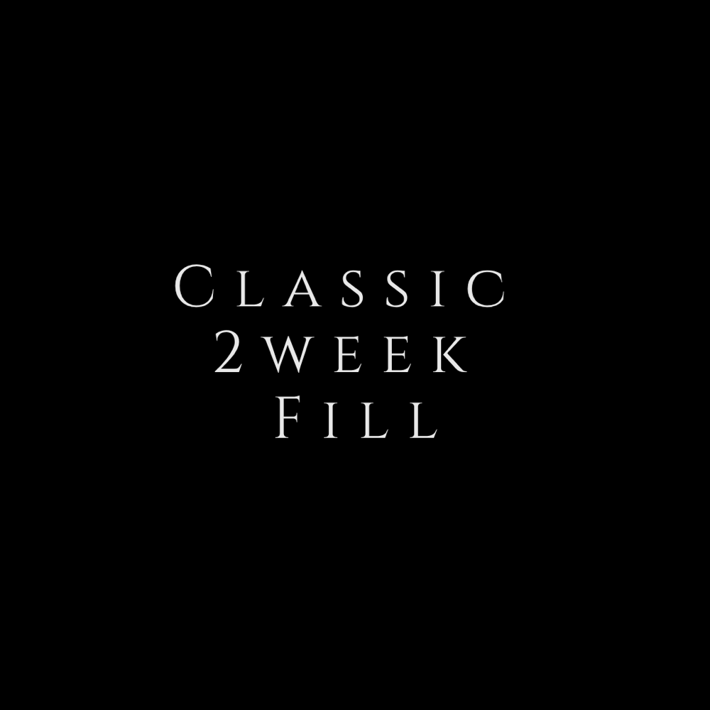 Classic 2 Week Fill