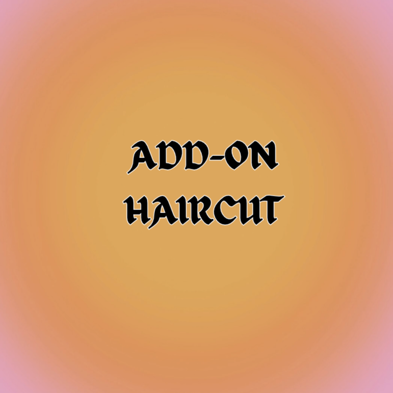 ADD ON- HAIRCUT at STARDROPHAIR in Vancouver, WA