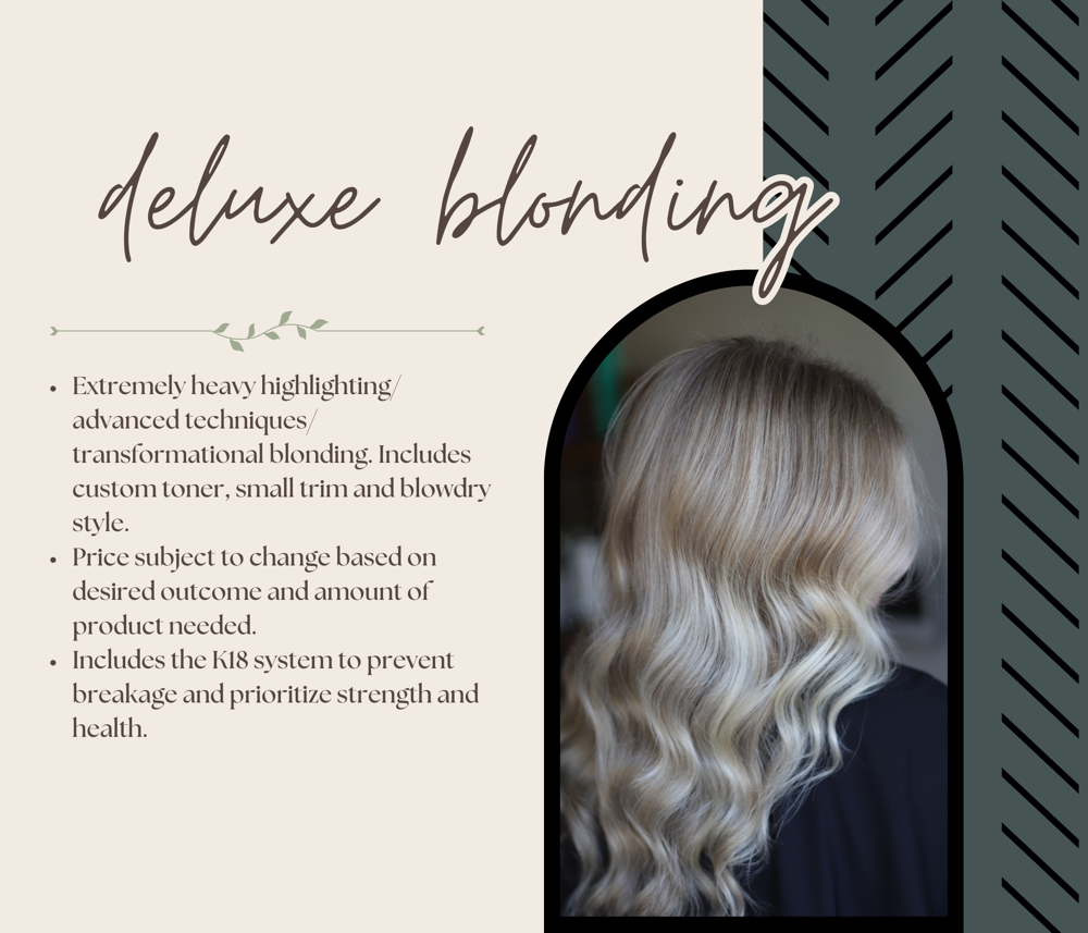 Deluxe Blonding