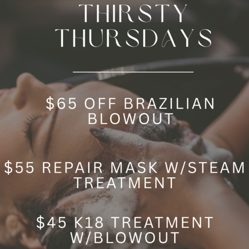 THIRSTY THURS $55 REPAIR TREATMET at The Crown House SA in San Antonio, TX