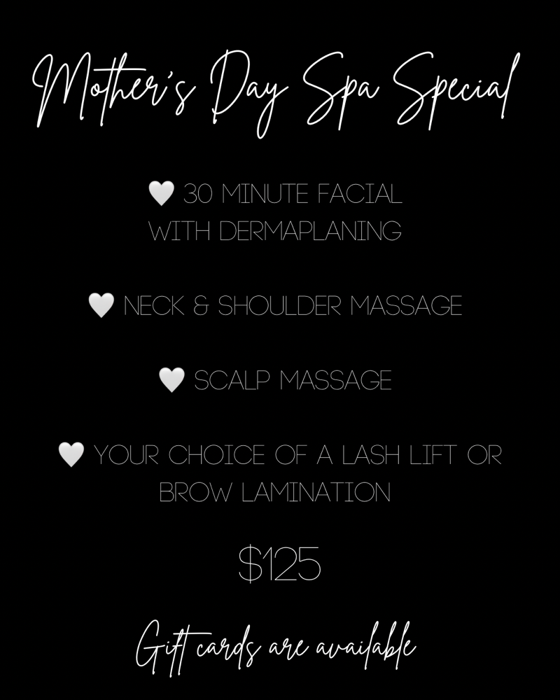 Mother’s Day Spa Special
