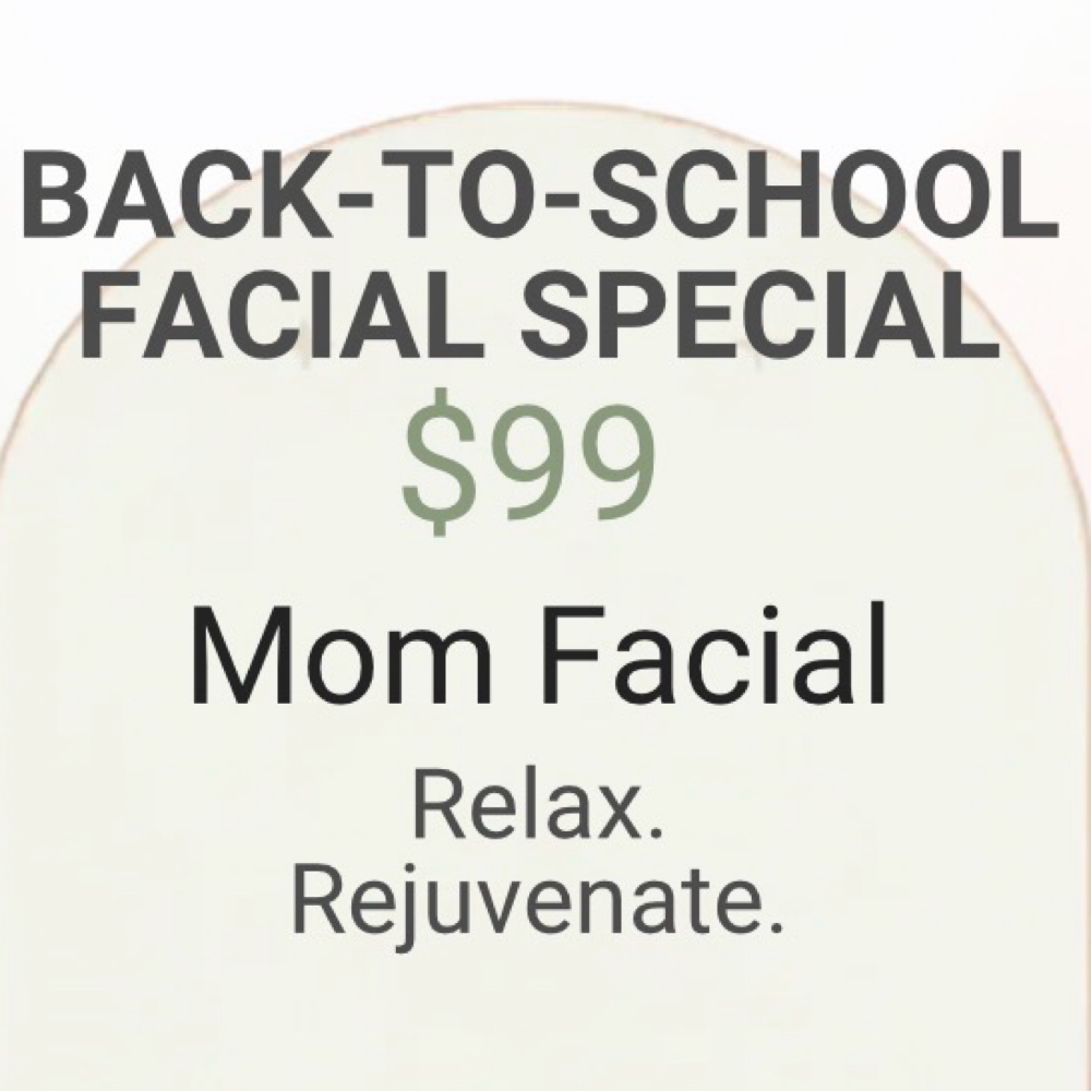 Back To School Mom Special at Ah, Love The Skin You're In in Flower Mound, TX