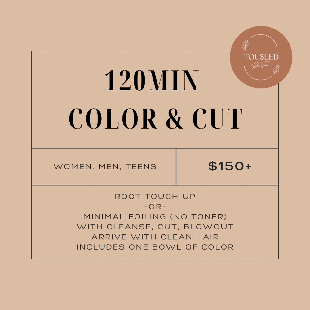 120min Color & Cut