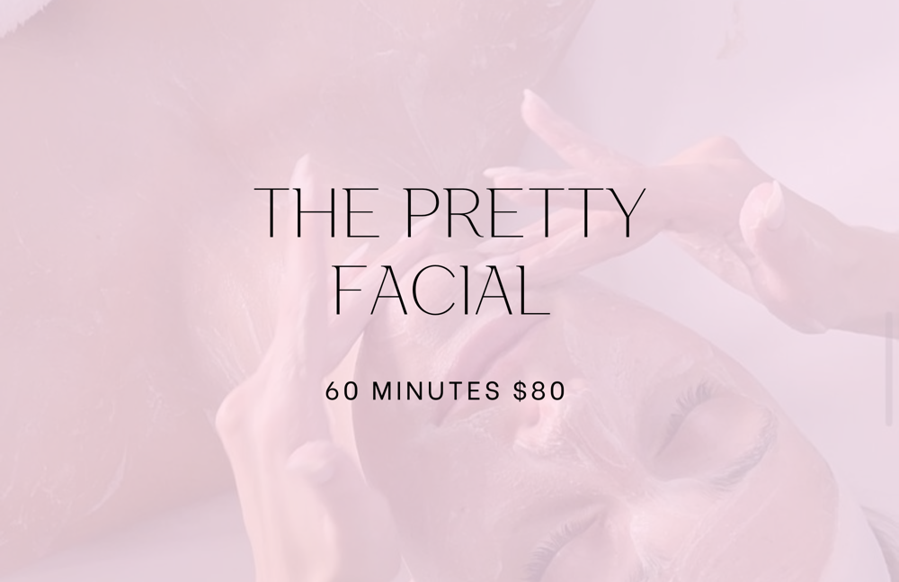 The Pretty Facial