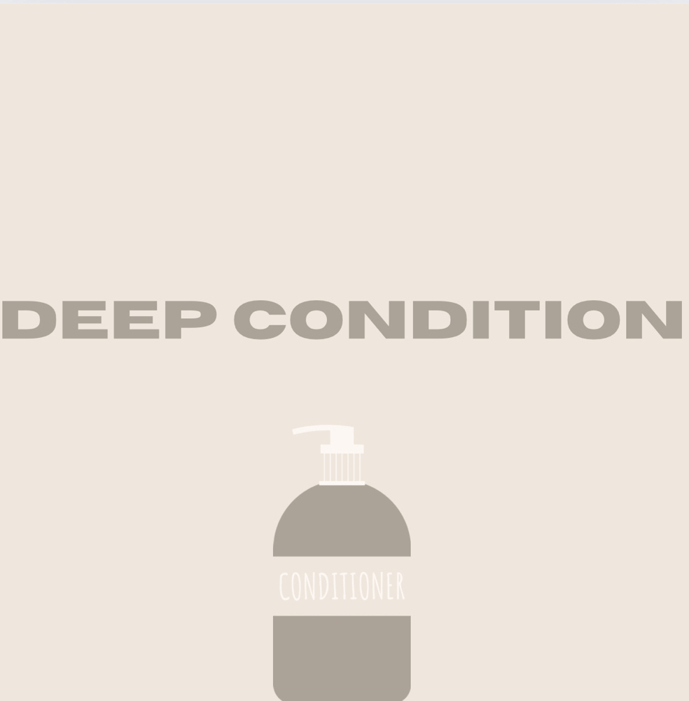 Deep Condition