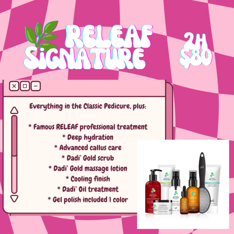 🌿 RELEAF Signature Pedicure 2h at Nailzbyqueenmac in Midwest City, OK
