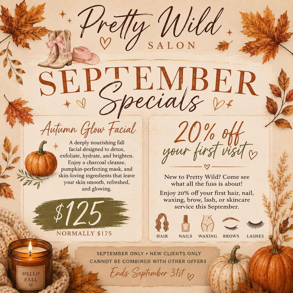Autumn Glow Facial at Pretty Wild Salon in Campo, CA