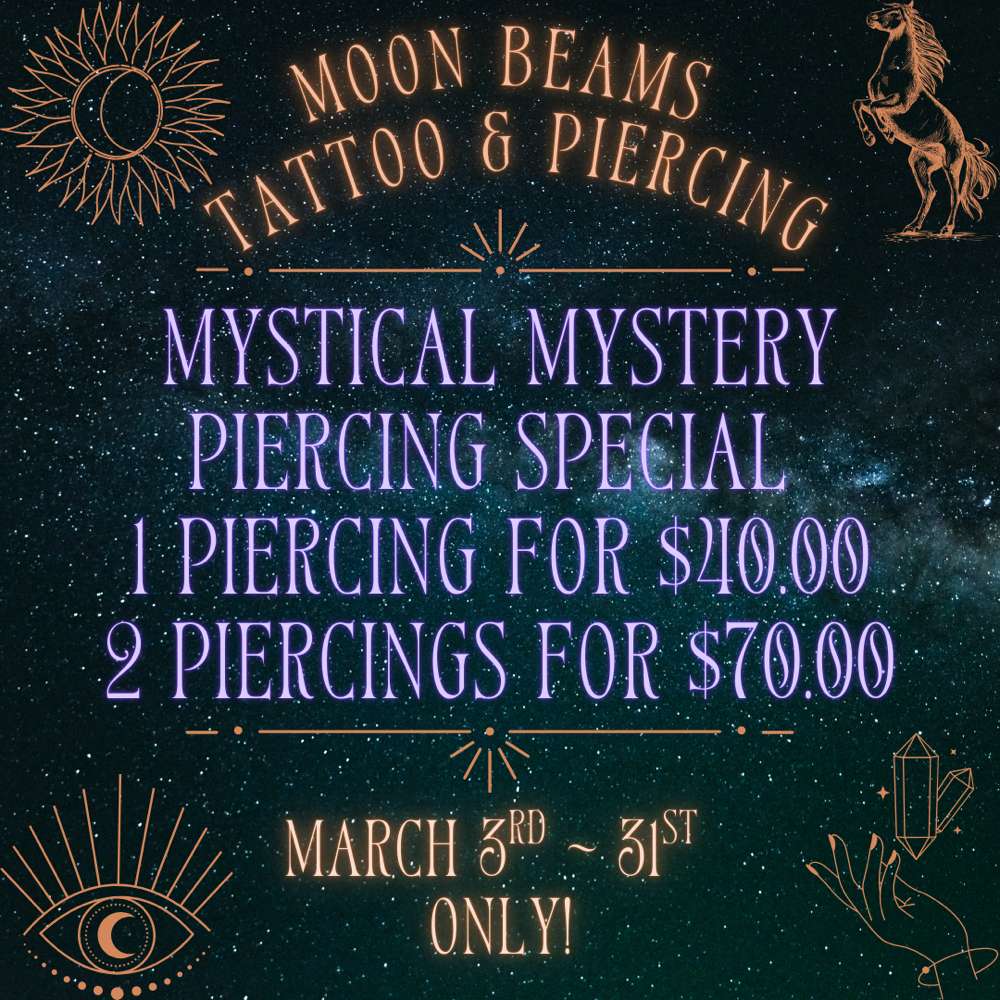🌙 MYSTIC MYSTERY PIERCING SPECIAL✨ at Moon Beams Tattoo & Piercing in Pocatello, ID