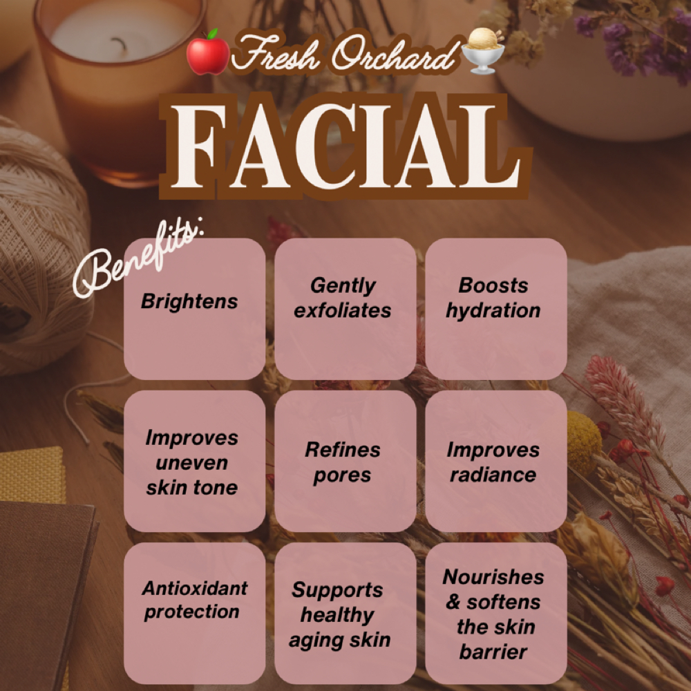 Fresh Orchard Facial | October Only at Charismatic Beauty in Apple Valley, CA