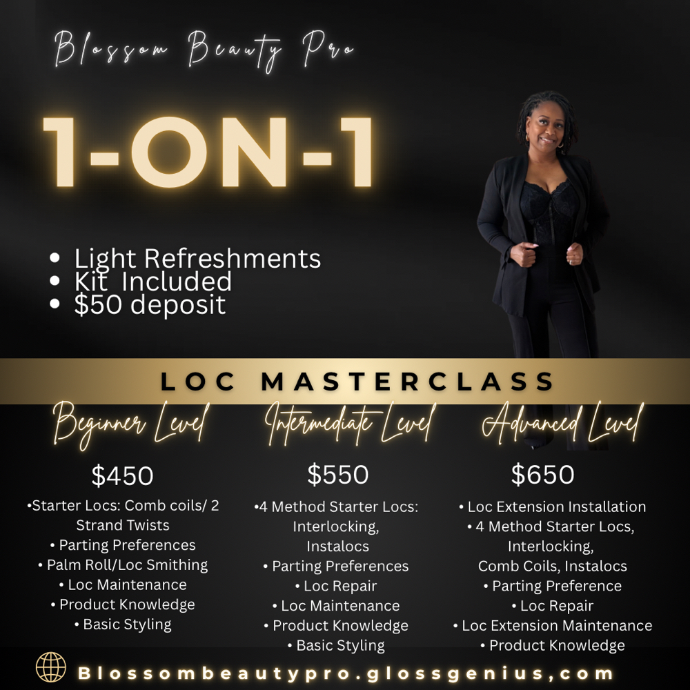 Loc Masterclass Advanced Level at Blossom Beauty Pro in Merrillville, IN