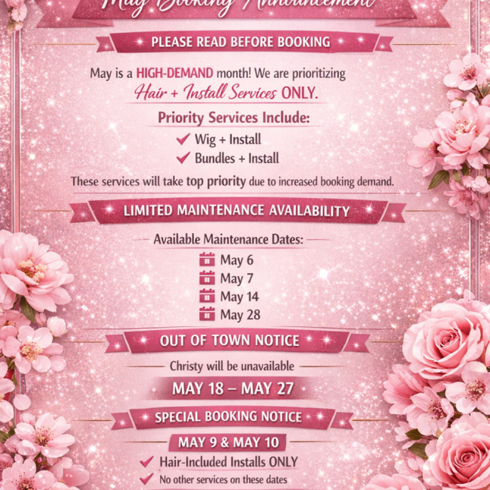 MAY BOOKING INFORMATION at glorious remy hair in Forest Park, IL