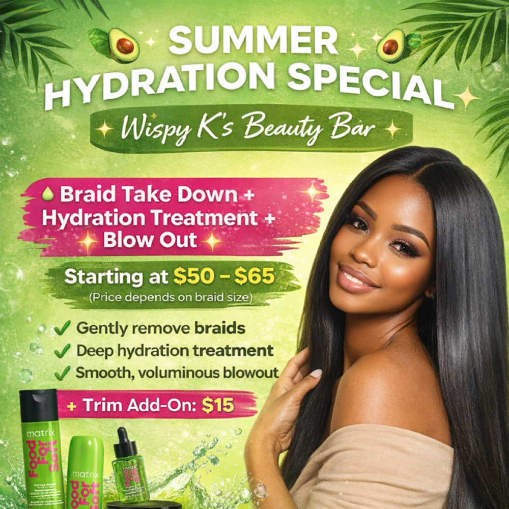 Braid Take Down W/ Hydration Treat at Wispy K’s Beauty Bar in Tulsa, OK