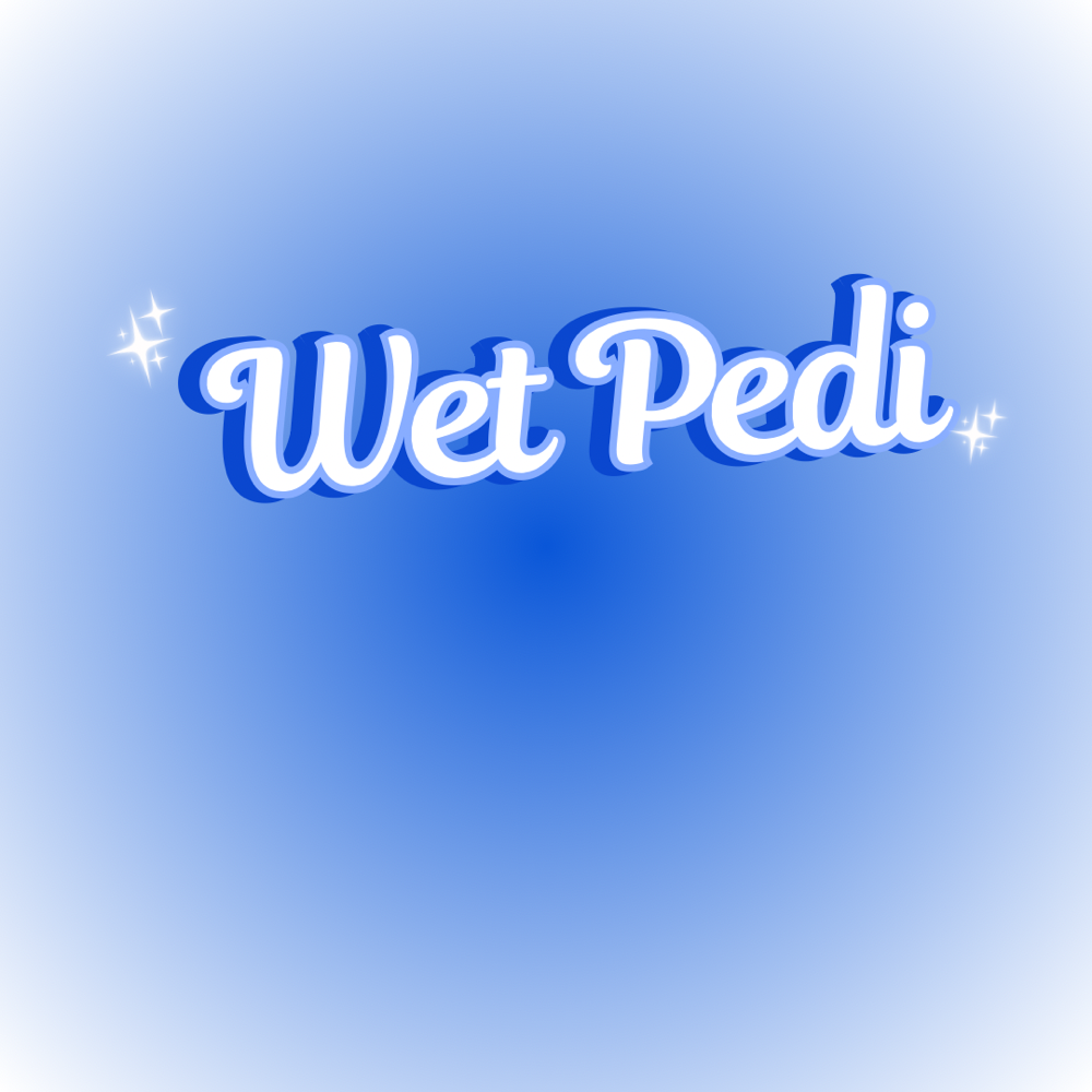 Wet Pedicure ONLY