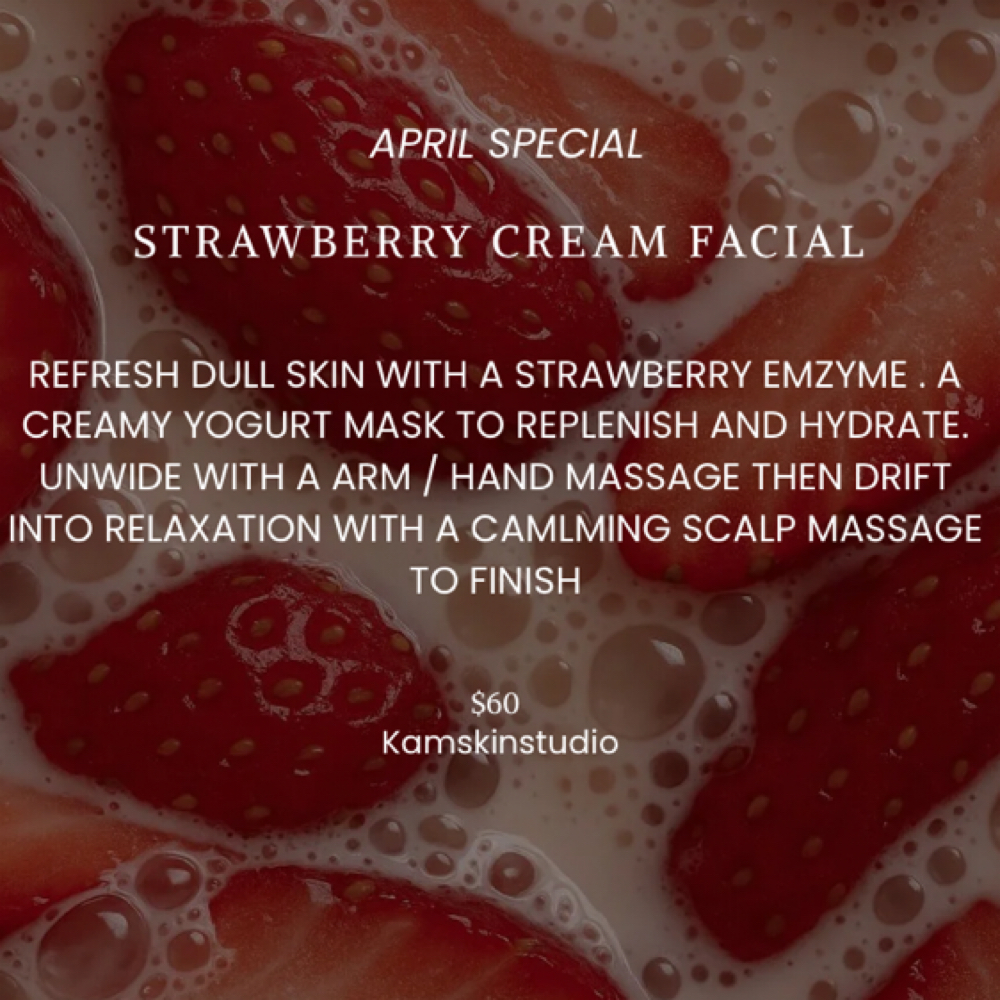 Strawberry Cream Facial at Kams Skin Studio in San Antonio, TX