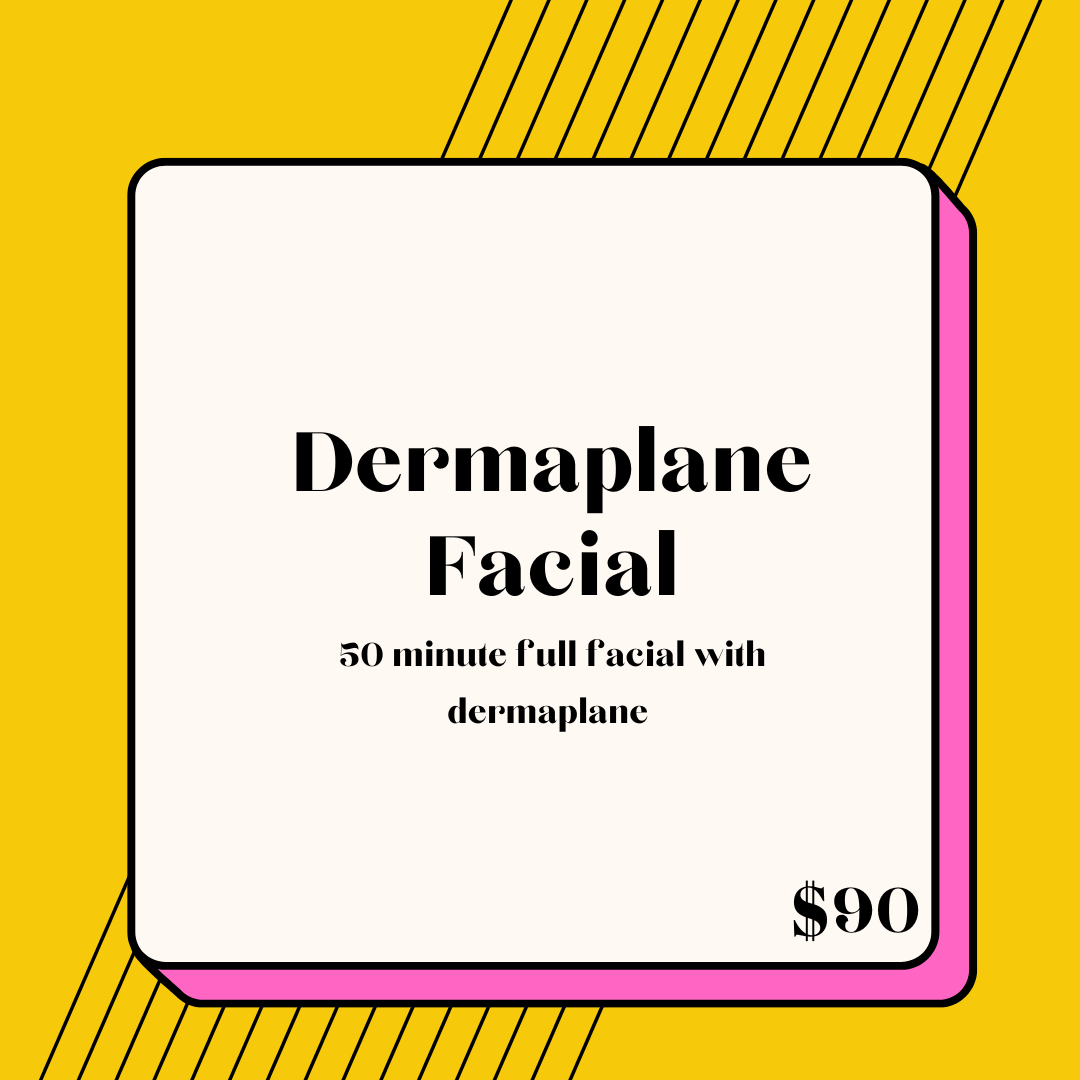 Dermaplane Facial