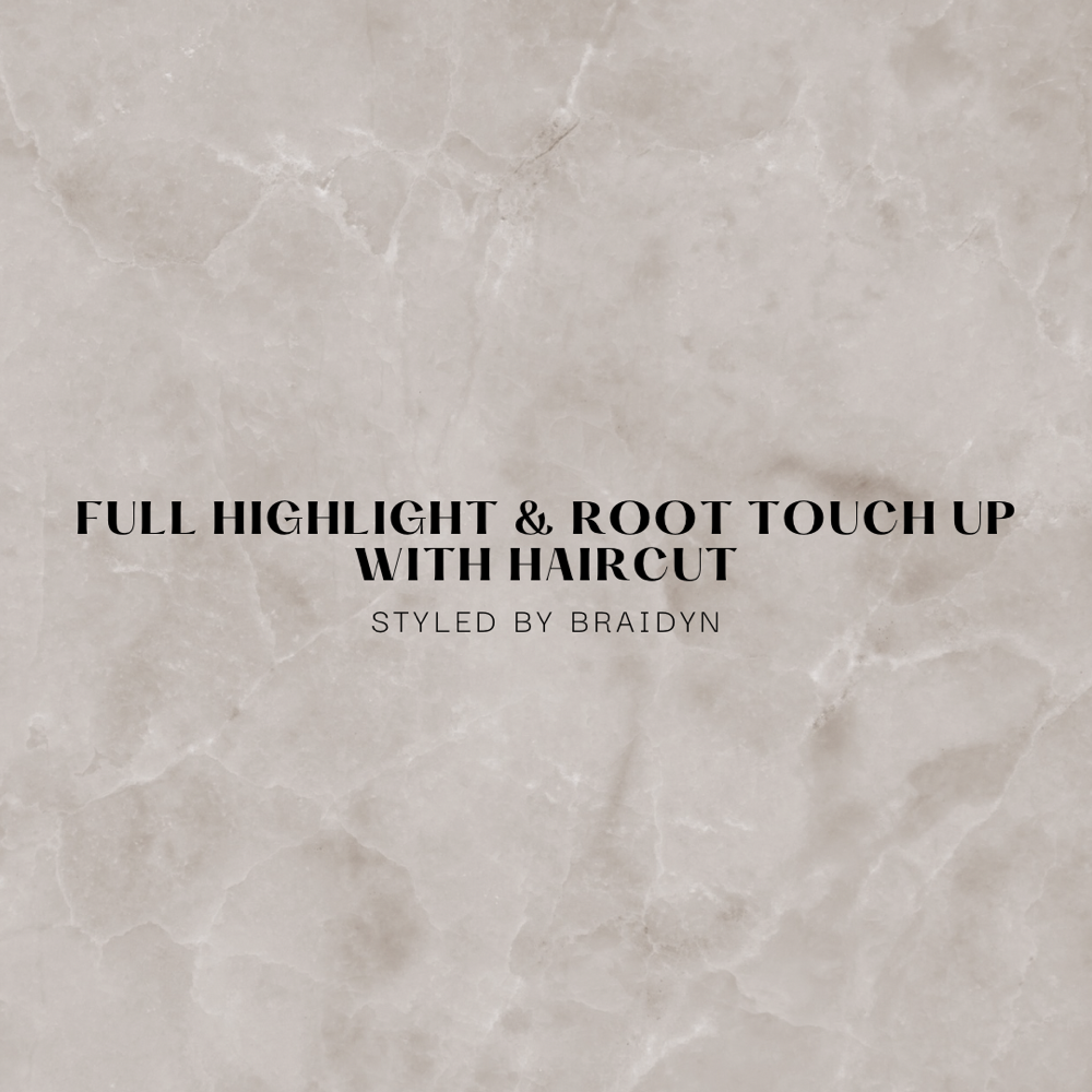 Full Highlight/RTU with Haircut