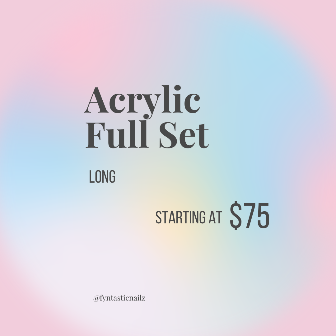 Acrylic Full Set - Long