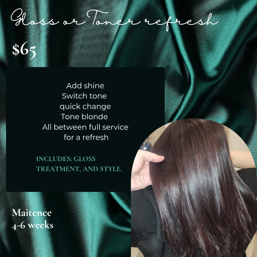 Gloss/toner Refresh