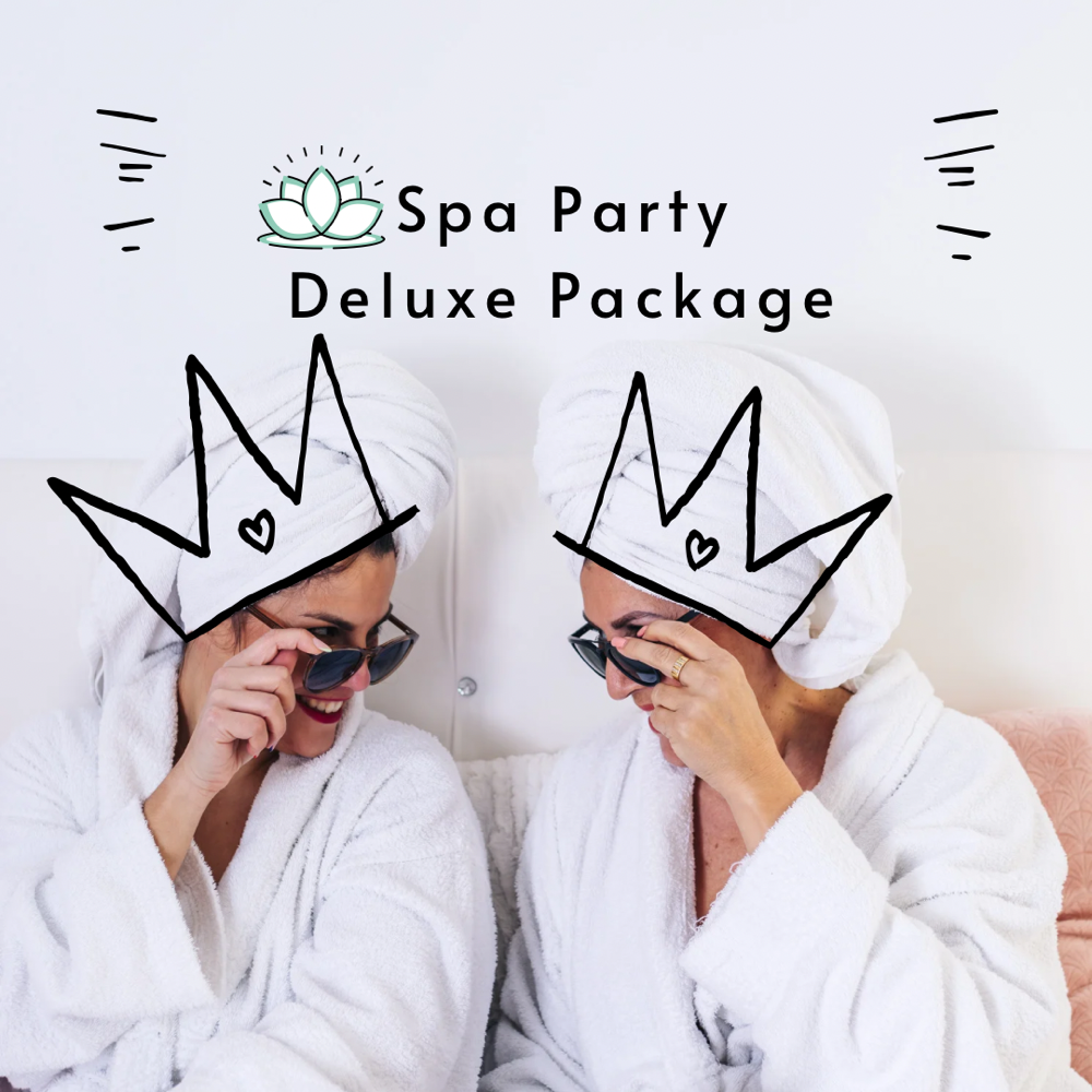 Spa Party Deluxe Package