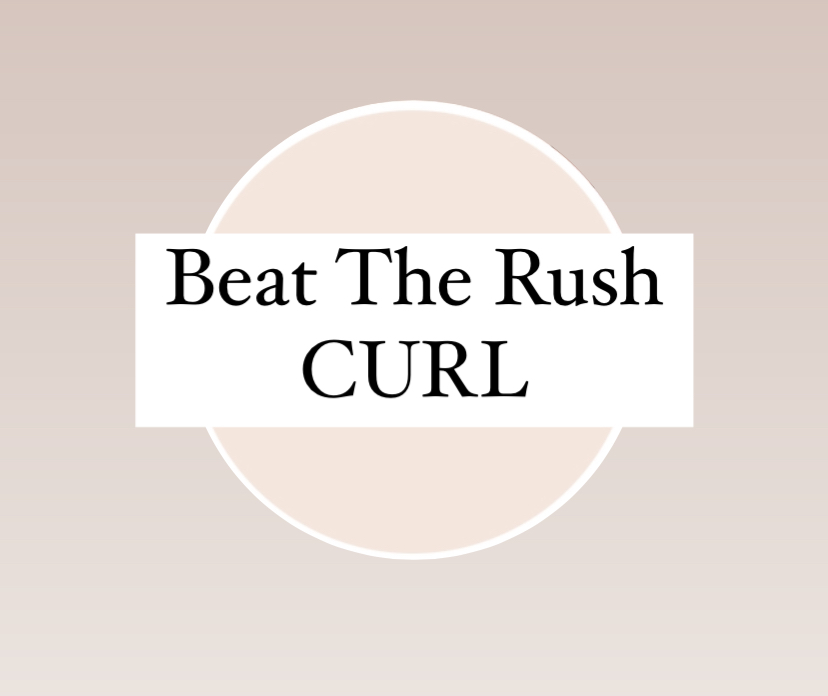 Beat The Rush Curl**