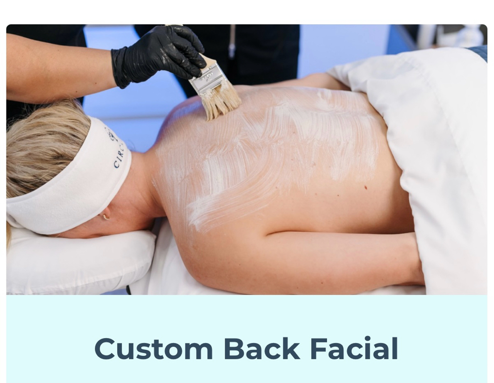Custom Back Facial
