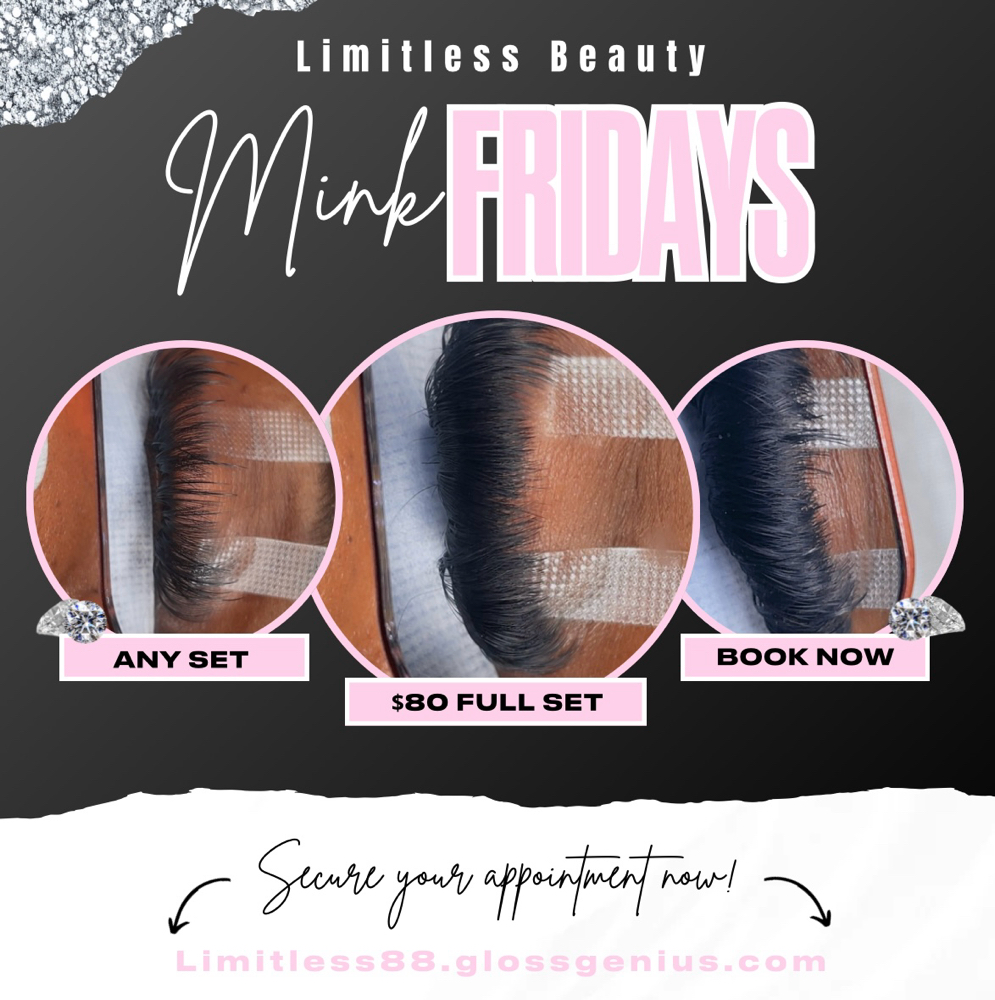 Mink Friday ( Friday Only ) at Limitless Beauty in Cropwell, AL