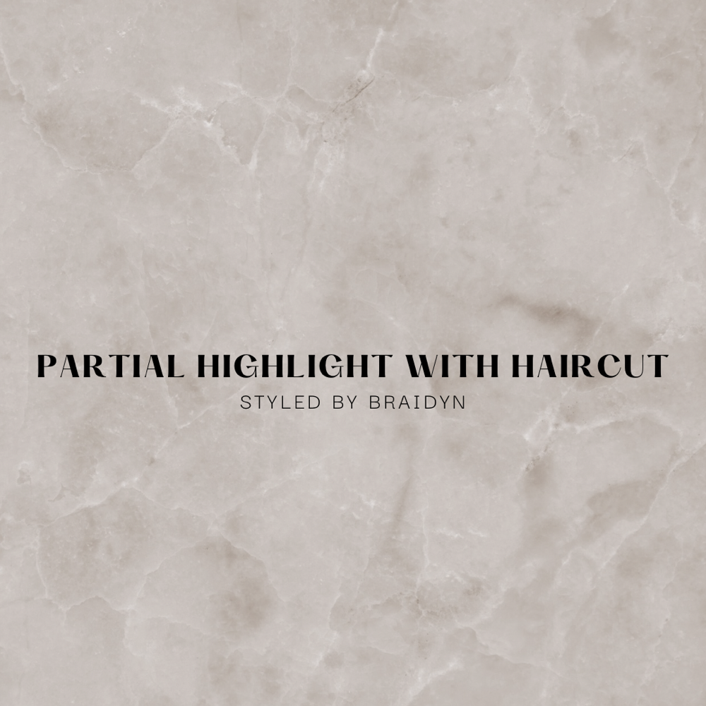 Partial Highlight with Haircut