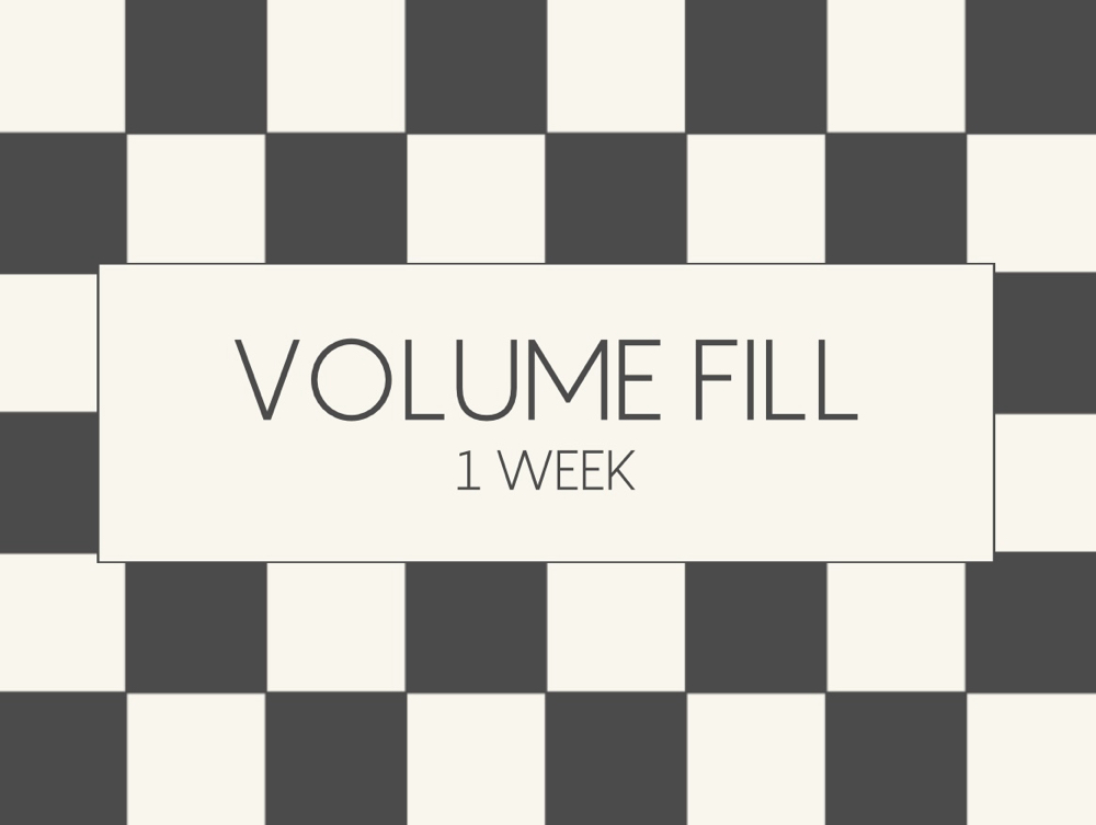 Volume 1wk Fill