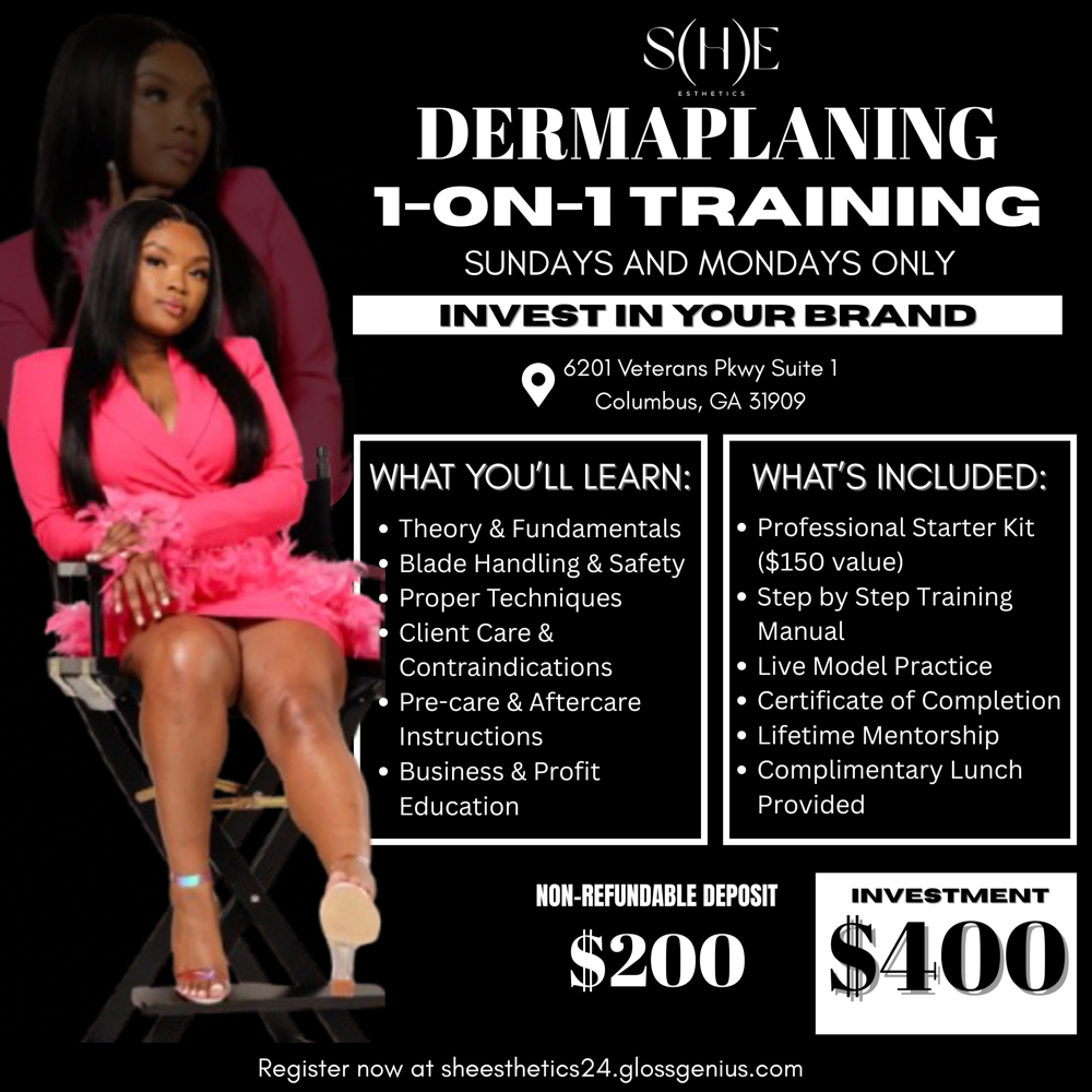 1 on 1 Dermaplaning Course at She Esthetics LLC in Columbus, GA