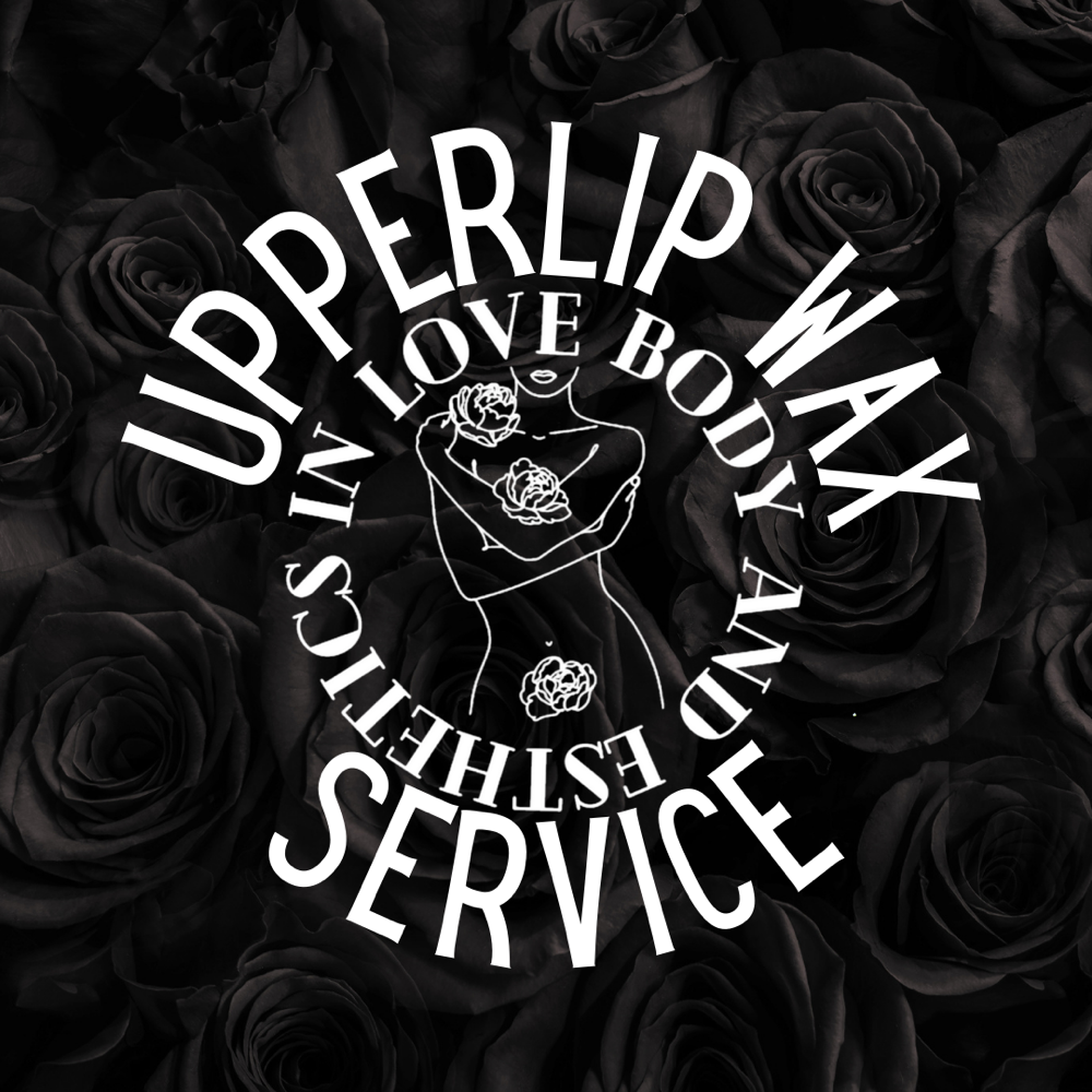 Waxing- Upperlip