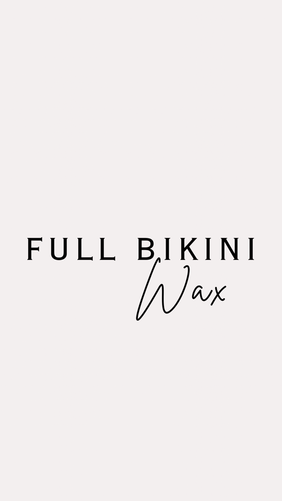 FULL BIKINI WAX