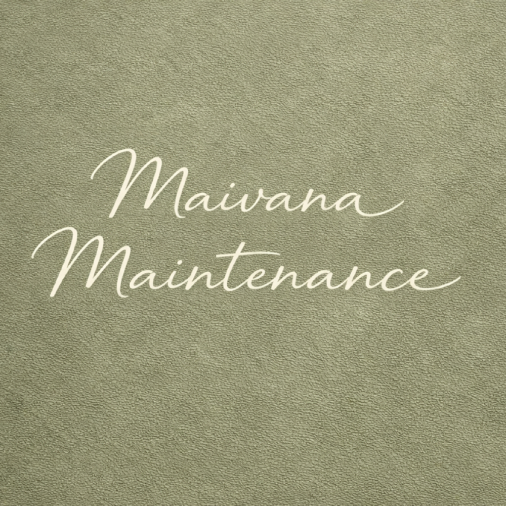 Maivana Maintenance [4-6 weeks]