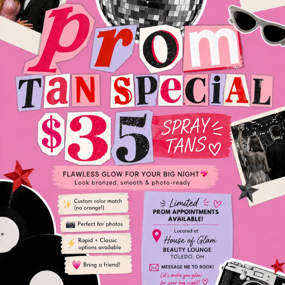 Prom tan special at House of glam beauty in Toledo, OH