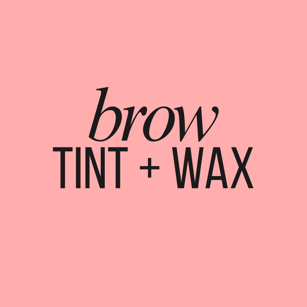 Brows | Tint + Wax