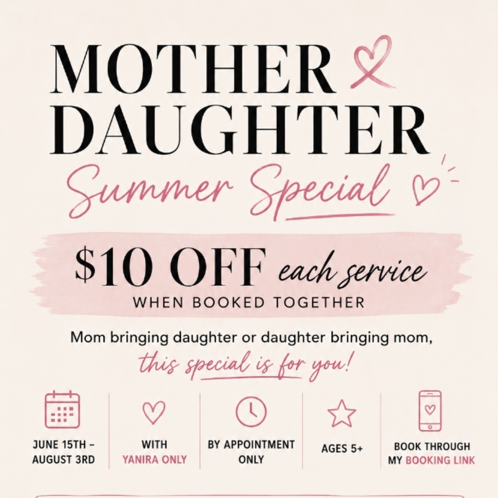 Summer Mother Daughter Special at Dollish Polish Nail Studio in Rialto, CA