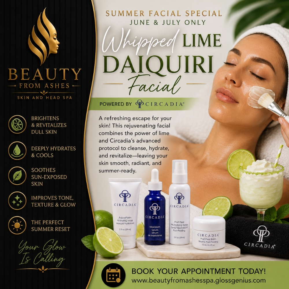 Whipped Lime Daiquiri Facial at Beauty From Ashes Skin and Head Spa in Memphis, TN