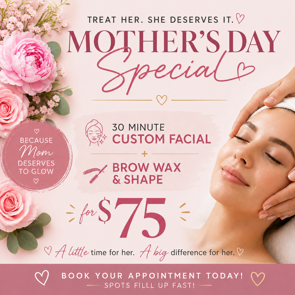 Mother’s Day Special at Virtue Aesthetics in Gilbert, AZ