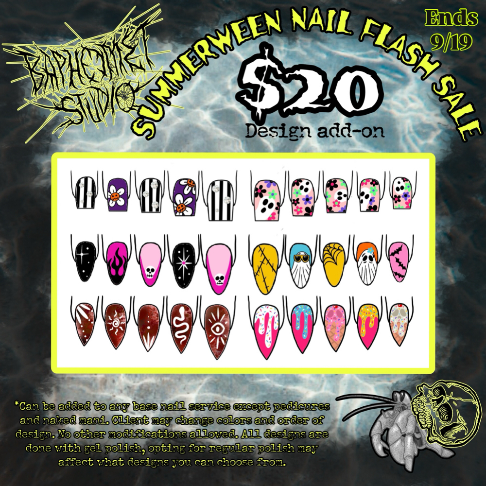 SUMMERWEEN NAIL FLASH SALE at Baphomet Studio in Cherry Hill, NJ