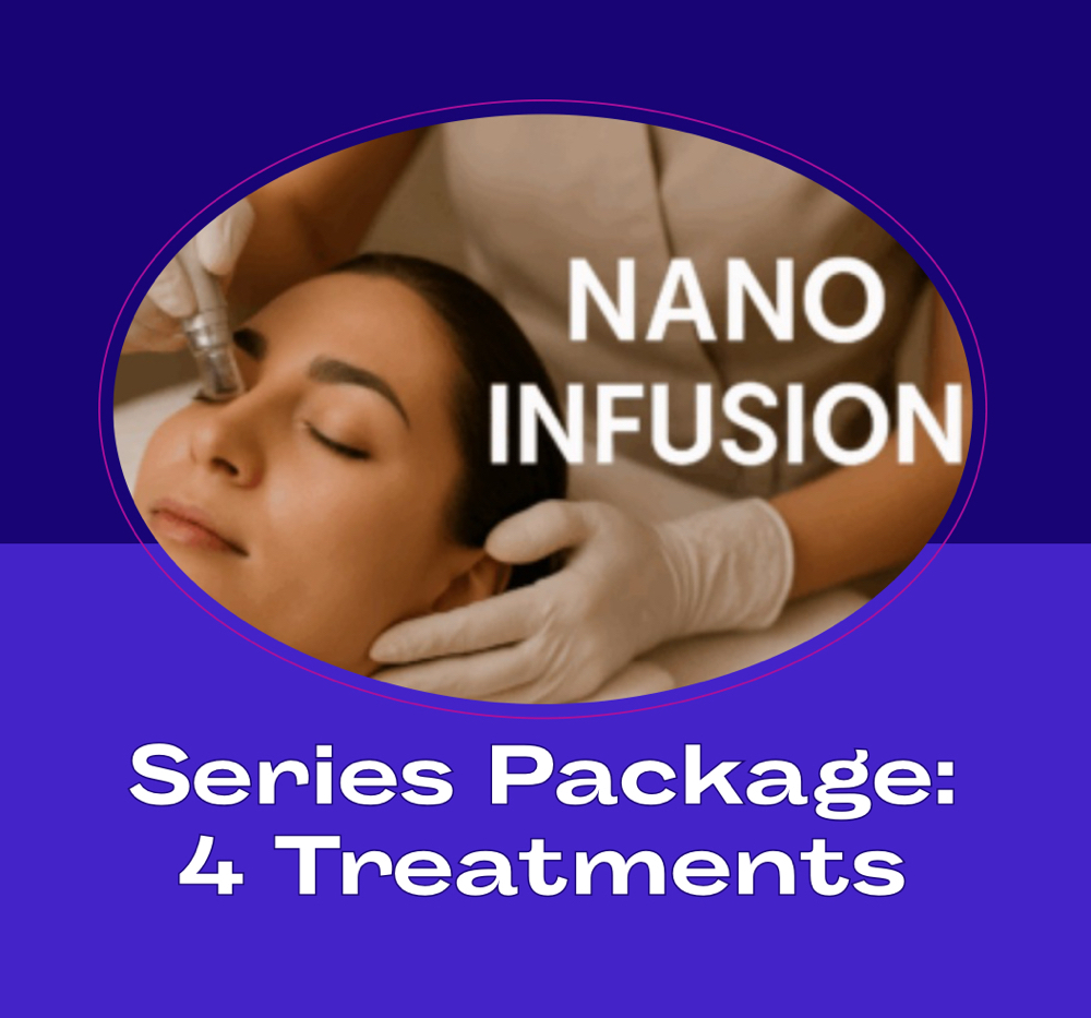 NanoInfusion Series (4 Treatments)