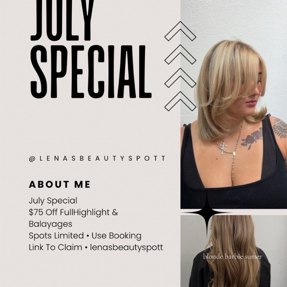 JULY SPECIAL$75 OFF FULL HIGHLIGHT at lenasbeautyspott in Escondido, CA