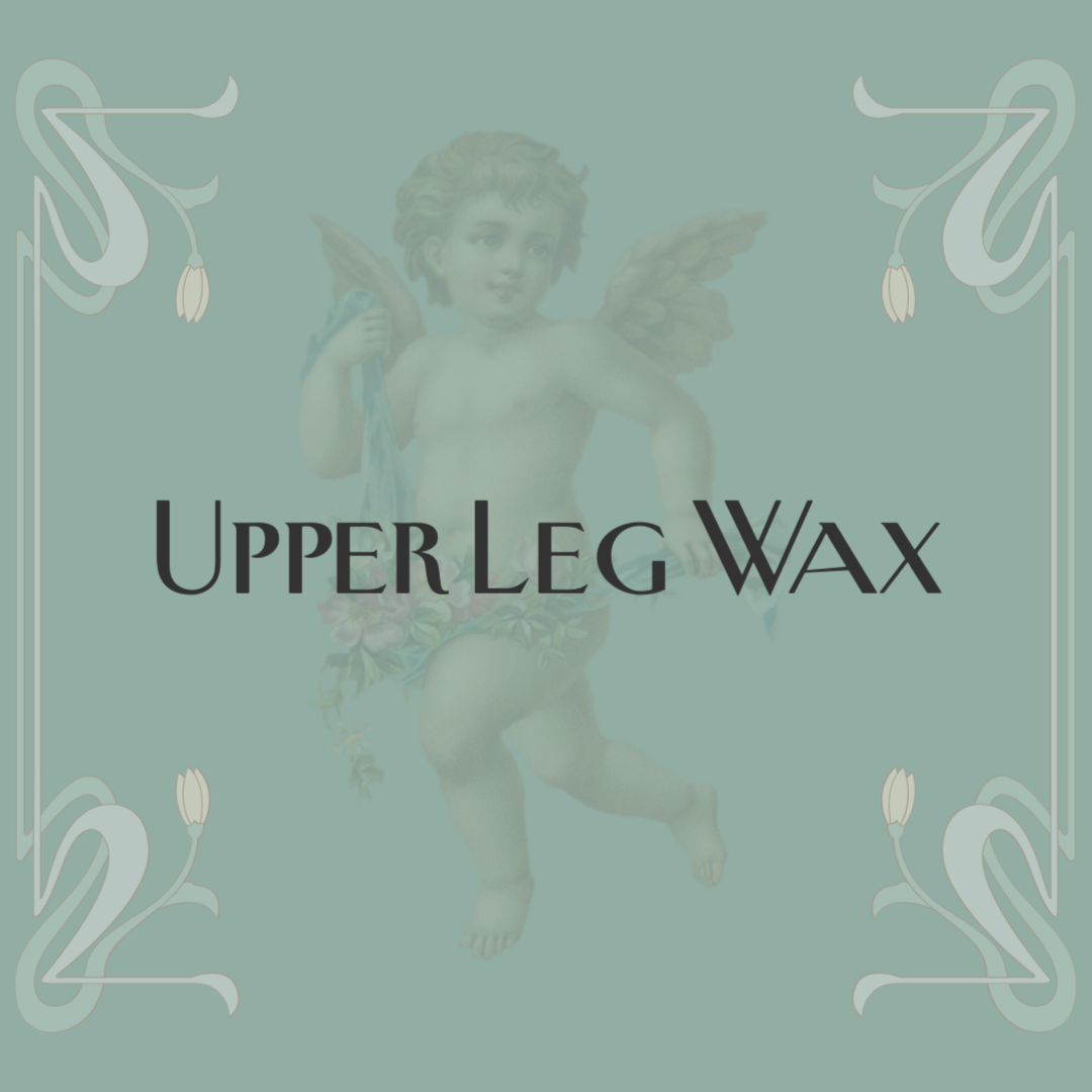 Upper Leg Wax