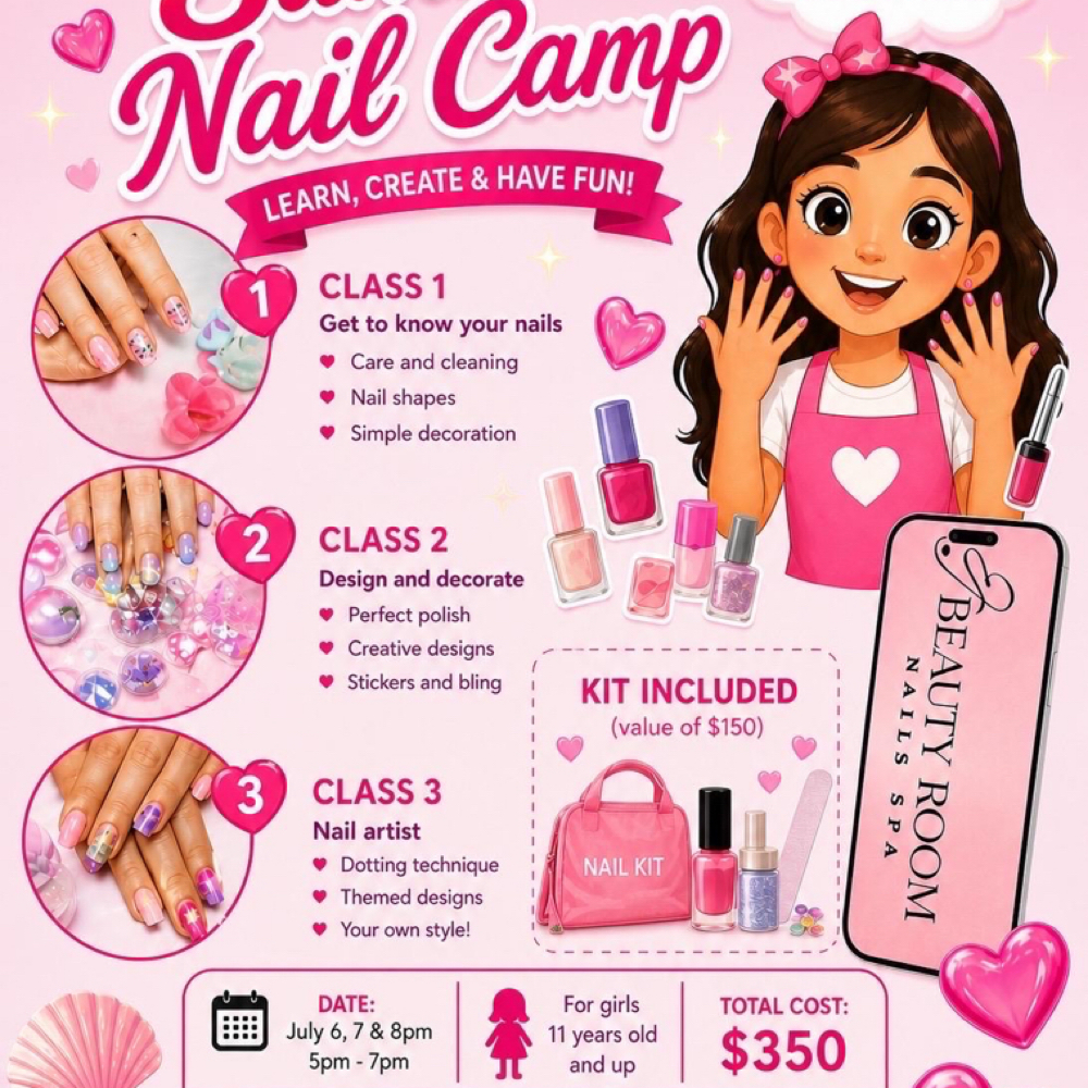 Summer Nail Camp at Beauty Room Nails & Spa in McAllen, TX