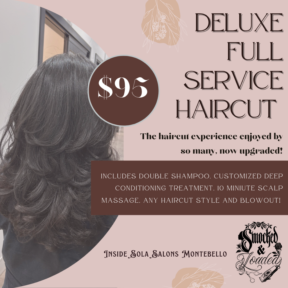 Deluxe Full Service Haircut