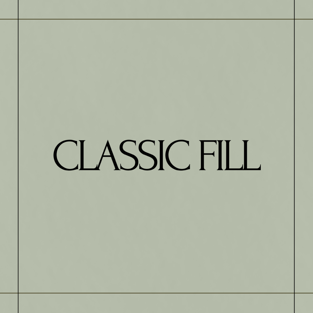 Classic Fill