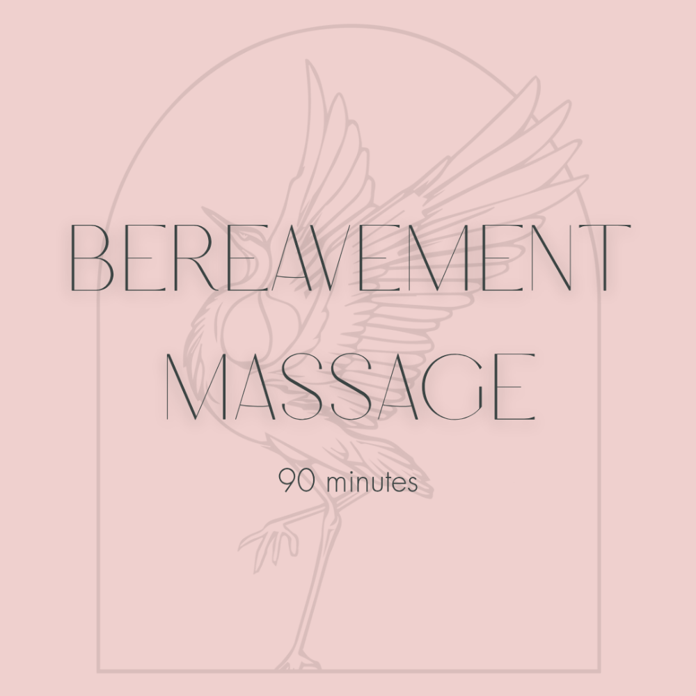 Bereavement Massage - 90 Minutes