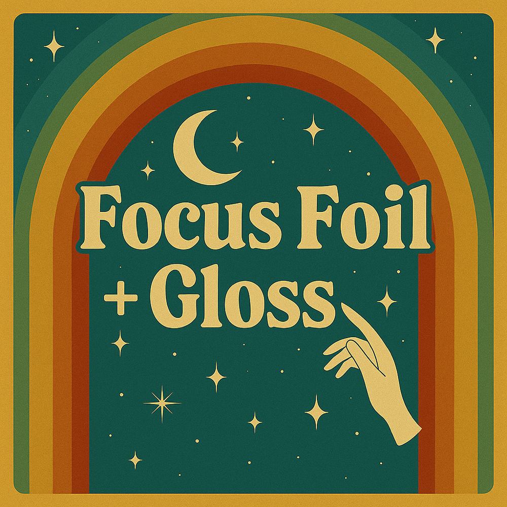 Focus Foil + Gloss Fall Special