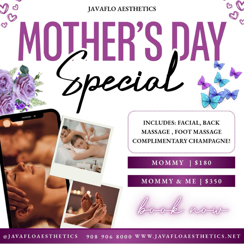 Mother’s Day Duo Special at Javaflo Aesthetics in south orange, NJ