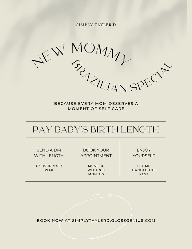 New Mommy Special at Simply Tayler’d in Las Vegas, NV