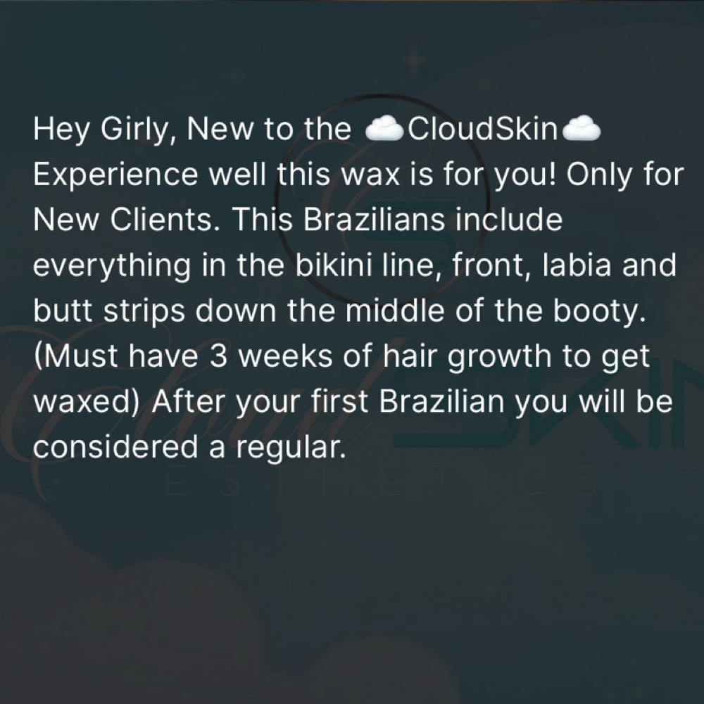 New Client Brazilian at Cloud Skin Esthetics LLC. in Redford, MI